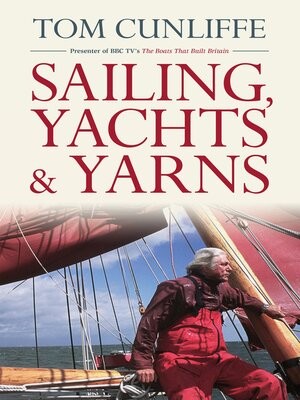 Sailing, Yachts & Yarns - ebook